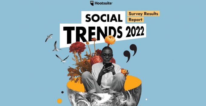 Rapport Trends Social media Hootsuite 2022 en 5 points